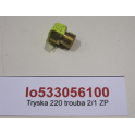 Tryska 220 rúra 2/1 ZP