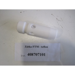 Zátka teflón. pre FT-MK/DK